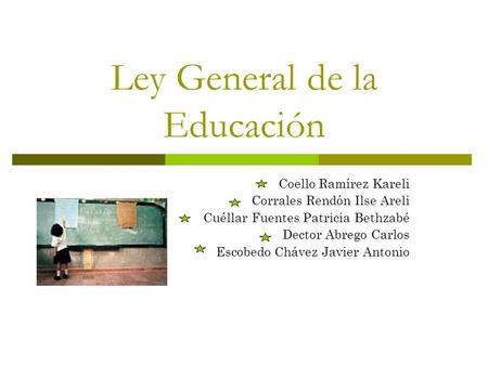 Ley General de la Educación