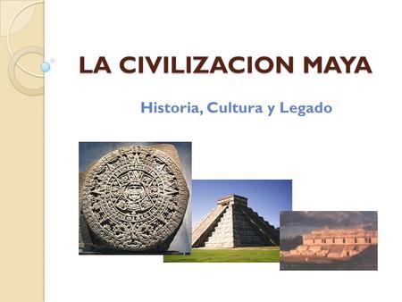 Historia, Cultura y Legado