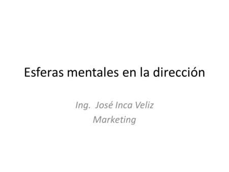 Esferas mentales en la dirección