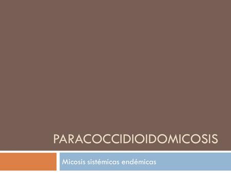 Paracoccidioidomicosis