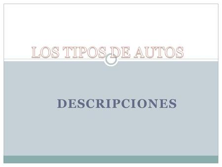 DESCRIPCIONES. Ferrari Ferrari es un fabricante de automóviles superdeportivos con sede en Maranello (Italia). Fue fundada en 1929 por Enzo Ferrari como.