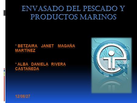 La conservación de pescados y mariscos logra mantenerlos durante largo tiempo, bajo ciertas condiciones que nos permitan consumirlos en cualquier momento,