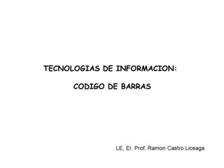 TECNOLOGIAS DE INFORMACION:
