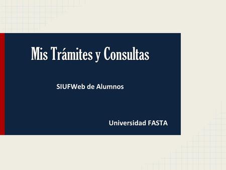 Mis Trámites y Consultas