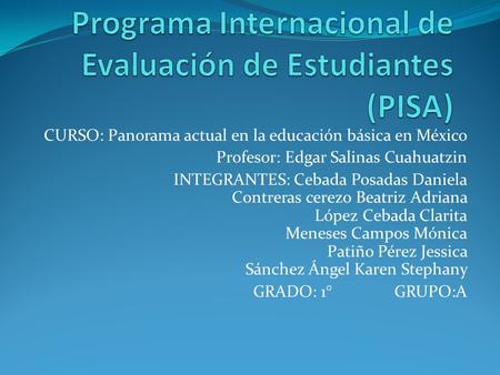 Programa Internacional de Evaluación de Estudiantes (PISA)