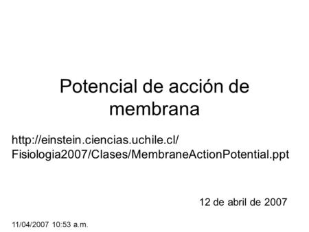 Potencial de acción de membrana