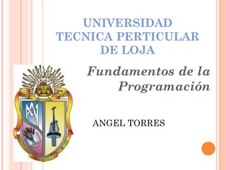 UNIVERSIDAD TECNICA PERTICULAR DE LOJA