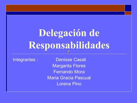 Delegación de Responsabilidades
