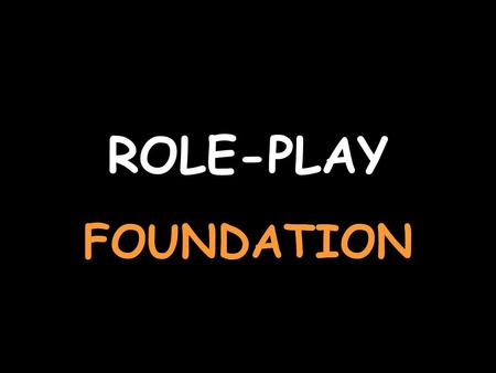 ROLE-PLAY FOUNDATION You are at the train station For help with the vocab, click herehere Say what sort of ticket you want Quiero un billete de ida y.