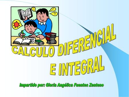 Impartido por: Gloria Angélica Fuentes Zenteno