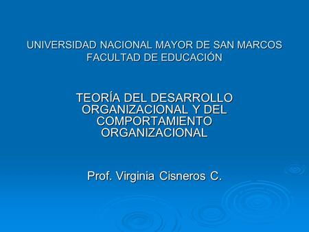 UNIVERSIDAD NACIONAL MAYOR DE SAN MARCOS FACULTAD DE EDUCACIÓN