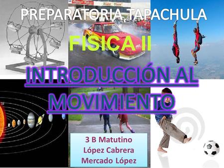 INTRODUCCIÓN AL MOVIMIENTO