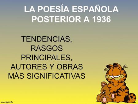 LA POESÍA ESPAÑOLA POSTERIOR A 1936