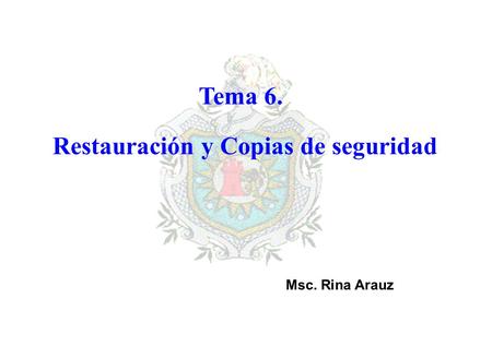 Restauración y Copias de seguridad