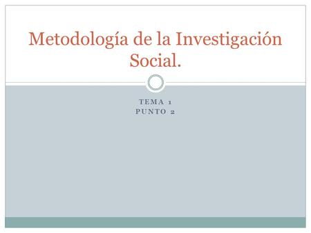 Metodología de la Investigación Social.