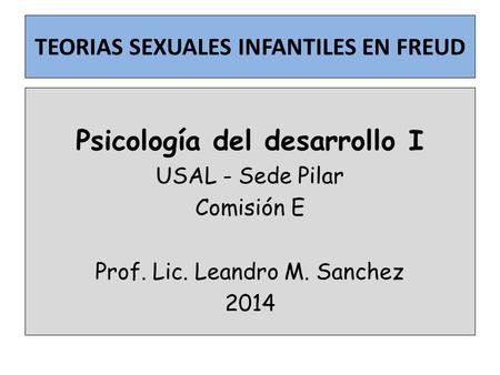 TEORIAS SEXUALES INFANTILES EN FREUD