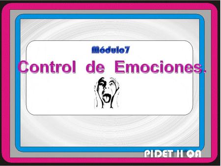 Módulo7 Control de Emociones..