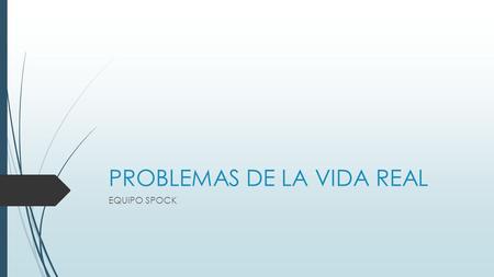 PROBLEMAS DE LA VIDA REAL EQUIPO SPOCK. Existe poca visibilidad para los transeúntes de Av. Placeres al pasar por subida San Luis debido a la curva de.