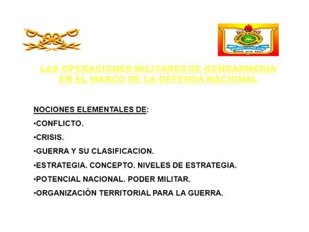 NOCIONES ELEMENTALES DE: CONFLICTO. CRISIS. GUERRA Y SU CLASIFICACION.