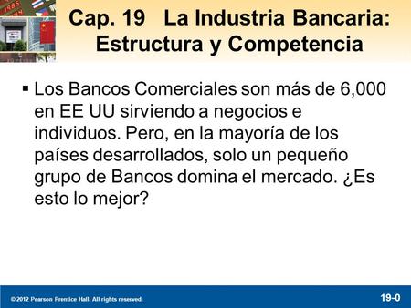 La Industria Bancaria: Estructura y Competencia