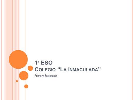 1º ESO Colegio “La Inmaculada”