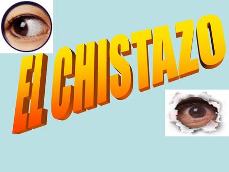 EL CHISTAZO.