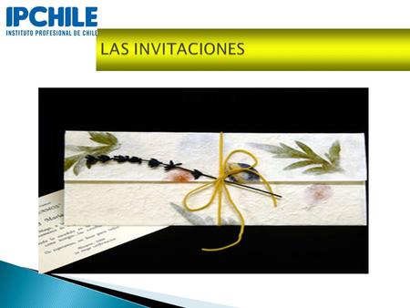 LAS INVITACIONES.