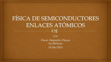 UN Oscar Alejandro Olayas -fsc24Oscar- 19/06/2015.