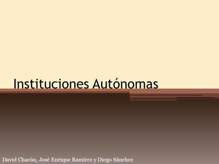 Instituciones Autónomas