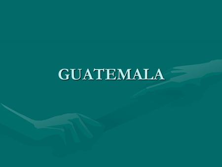 GUATEMALA MARIMBA La música de Guatemala refleja influencias de los indígenas mayas, de los españoles que colonizaron el área, y de los africanos que.