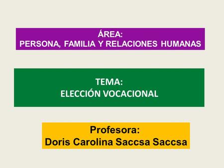 TEMA: ELECCIÓN VOCACIONAL