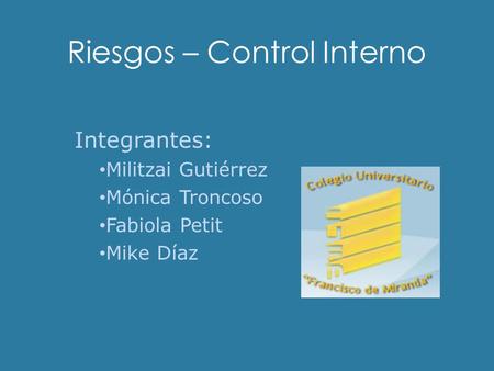 Riesgos – Control Interno