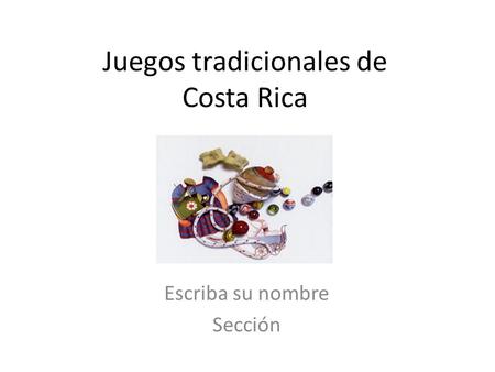 Juegos tradicionales de Costa Rica