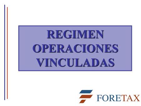 REGIMEN OPERACIONES VINCULADAS