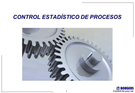 CONTROL ESTADÍSTICO DE PROCESOS