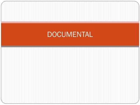DOCUMENTAL. ¿Qué es fotografía documental? Existen varios tipos de fotografía.