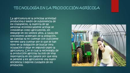Tecnología en la producción agrícola