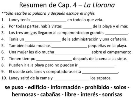 Resumen de Cap. 4 – La Llorona