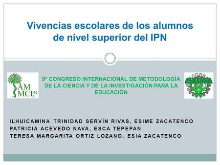 Vivencias escolares de los alumnos de nivel superior del IPN