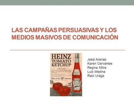 Las campañas persuasivas y los medios masivos de comunicación