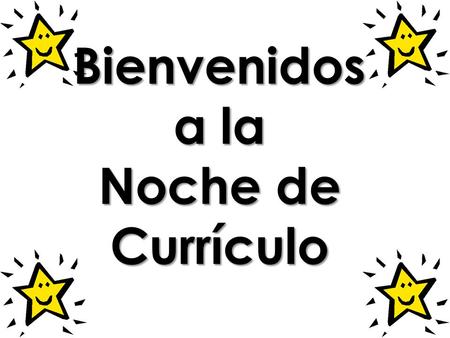 Bienvenidos a la Noche de Currículo