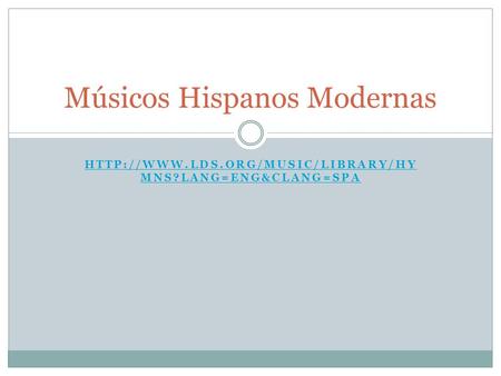 Músicos Hispanos Modernas
