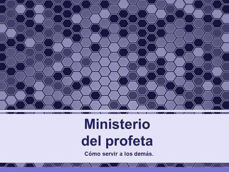 Ministerio del profeta