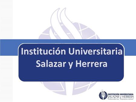Institución Universitaria Salazar y Herrera