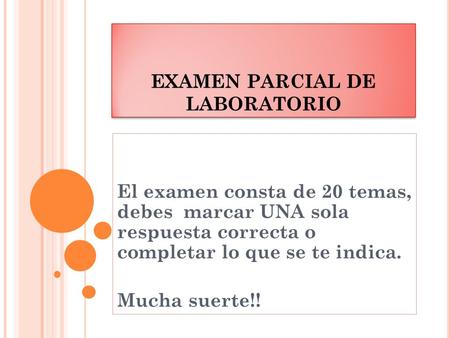 EXAMEN PARCIAL DE LABORATORIO