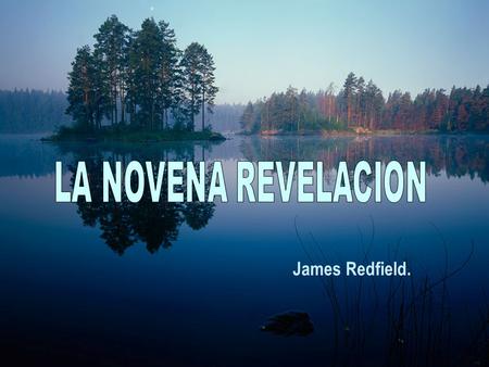 LA NOVENA REVELACION James Redfield..