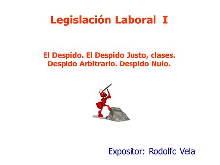 Expositor: Rodolfo Vela