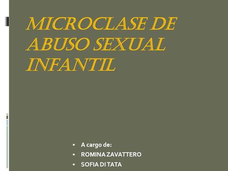 MICROCLASE DE ABUSO SEXUAL INFANTIL