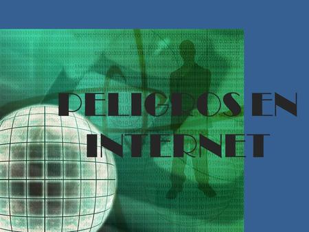 PELIGROS EN INTERNET. ADICCIÓN El uso de Internet además puede crear adicción que en numerosos casos crea la figura del niño búnker.