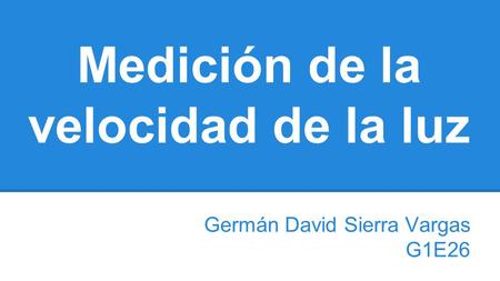Medición de la velocidad de la luz